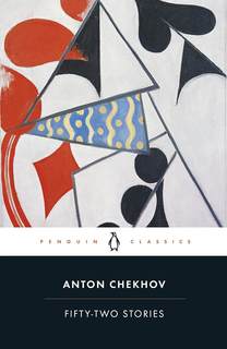 52则短篇小说 契诃夫 Anton Chekhov 俄罗斯文学 英文原版 企鹅经典 Fifty-Two Stories