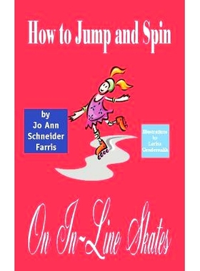 预订 How to Jump and Spin on In-Line Skates: 9780759683990