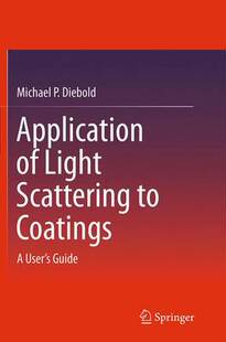 【预订】Application of Light Scattering to Coatings