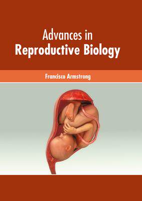[预订]Advances in Reproductive Biology 9781632429124
