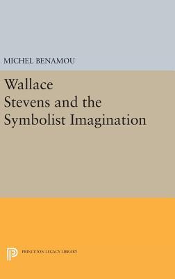 【预订】Wallace Stevens and the Symbolist Imagination