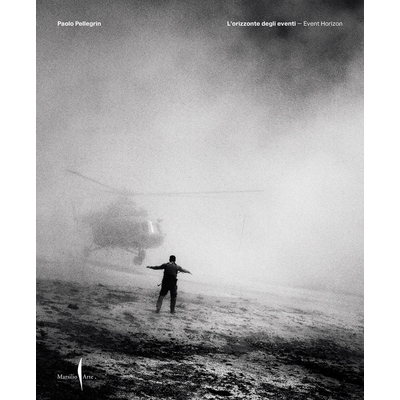 预订 Paolo Pellegrin: Telling the World 保罗·佩莱格林：告诉世界: 9791254631348