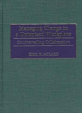 [预订]Managing Change in a Unionized Workplace 9781567203486