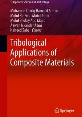 【预订】Tribological Applications of Composite Materials