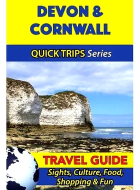 预订 Devon & Cornwall Travel Guide (Quick Trips Series): Sights, Culture, Food, Shopping & Fun: 9781534699311