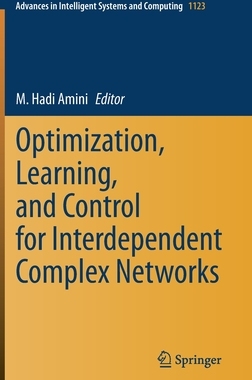 【预订】Optimization, Learning, and Control for Interdependent Complex Networks