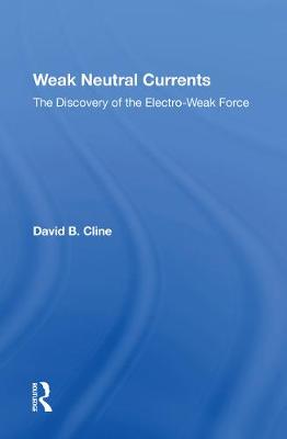 【预订】Weak Neutral Currents