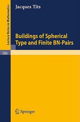 【预售】Buildings of Spherical Type and Finite BN-Pairs