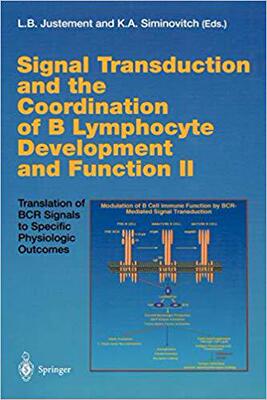 【预订】Signal Transduction and the Coordination of B Lymphocyte Development and Function II 9783642640643