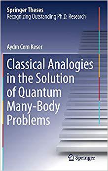 【预订】Classical Analogies in the Solution of Quantum Many-Body Problems