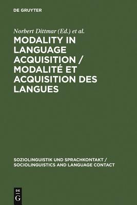 【预订】Modality in Language Acquisition / Modalité et acquisition des lang 9783110123784