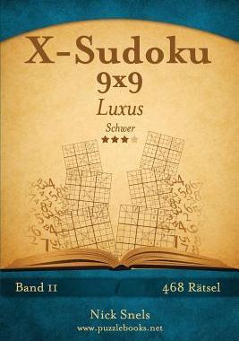 [预订]X-Sudoku 9x9 Luxus - Schwer - Band 11 - 468 Ratsel 9781511417778