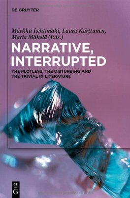 【预订】Narrative, Interrupted 9783110259957
