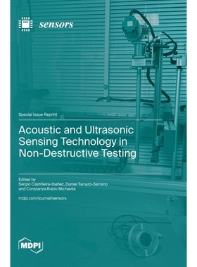 预订 Acoustic and Ultrasonic Sensing Technology in Non-Destructive Testing: 9783725844876