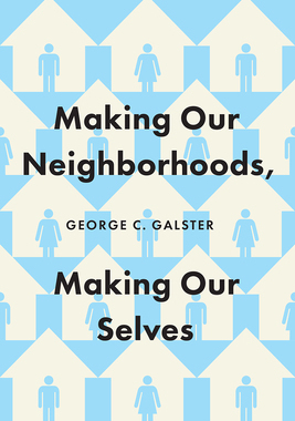 【预订】Making Our Neighborhoods, Making Our Selves 9780226599854
