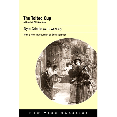 预订 The Toltec Cup: A Novel of Old New York: 9781438488882