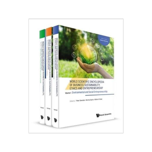 [预订]World Scientific Encyclopedia of Business Sustainability, Ethics and Entrepreneurship (In 3 Volumes) 9789811241581