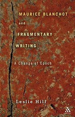 【预售】Maurice Blanchot and Fragmentary Writing