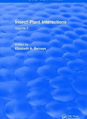 [预订]Insect-Plant Interactions (1990): Volume II 9781138560321