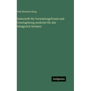 预订 Zeitschrift für VerwaltungsPraxis und Gesetzgebung zunächst für das königreich Sachsen: 9783388497952