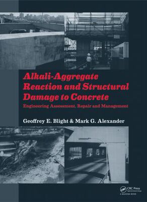 【预订】Alkali-Aggregate Reaction and Structural Damage to Concrete