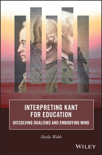 【预订】Interpreting Kant For Education 9781119912170