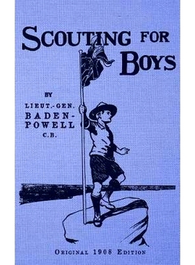 预订 Scouting For Boys - Original 1908 Edition: 9781987774283