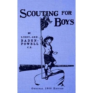 预订 Scouting For Boys - Original 1908 Edition: 9781987774283