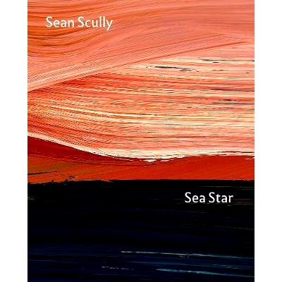 预订 Sea Star: Sean Scully at the National Gallery 海星：肖恩 斯库利在国家美术馆: 9781857096453