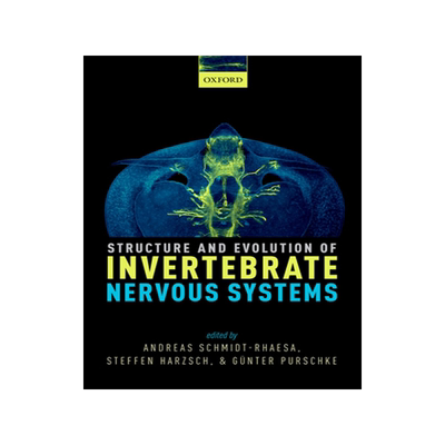 预订 Structure and Evolution of Invertebrate Nervous Systems
