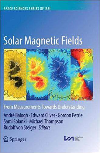 【预售】Solar Magnetic Fields: From Measurements Towards Understanding