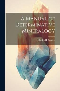 [预订]A Manual of Determinative Mineralogy 9781020892868