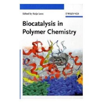 【预订】Biocatalysis in Polymer Chemistry
