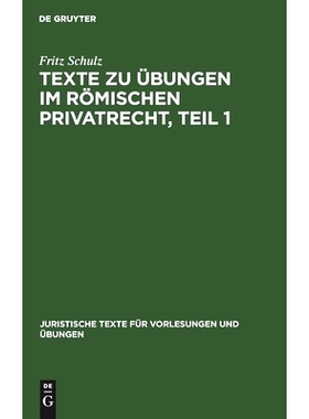 预订 Texte zu Übungen im Römischen Privatrecht, Teil 1: 9783111143170