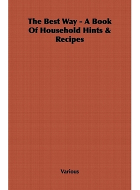 预订 The Best Way - A Book Of Household Hints & Recipes