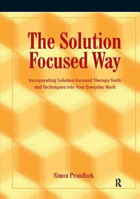 【预订】The Solution Focused Way