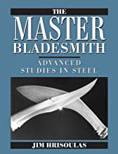 【预订】The Master Bladesmith: Advanced Studies in Steel