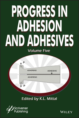 【预订】Progress in Adhesion Adhesives Volume 5