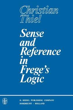 预订 Sense and Reference in Frege's Logic