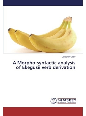 预订 A Morpho-Syntactic Analysis of Ekegusii Verb Derivation: 9783659528989