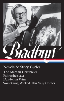 预订 【】Ray Bradbury: Novels & Story Cycles (Loa #347): The Martian Chronicles / Fahrenheit 45 9781598537000