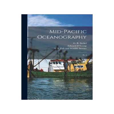 [预订]Mid-Pacific Oceanography: Pt. 4 9781019246825