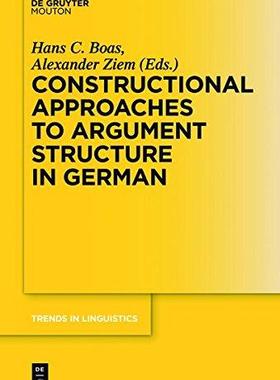 [预订]Constructional Approaches to Syntactic Structures in German 9783110454727