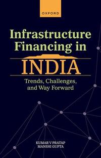 预订 India Infrastructure 9780198884934 Financing
