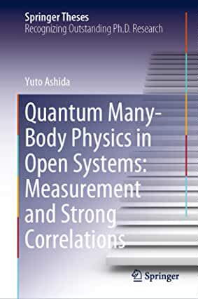 【预订】Quantum Many-Body Physics in Open Systems: Measurement and Strong Correlations
