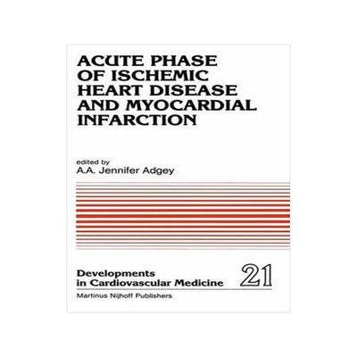 预订 Acute Phase of Ischemic Heart Disease and Myocardial Infarction