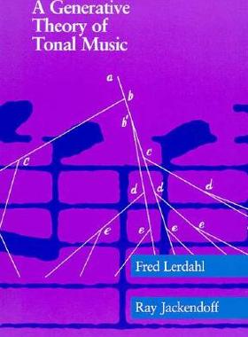 【预订】A Generative Theory of Tonal Music