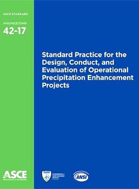 预订 Standard Practice for the Design, Conduct, and Evaluation of Operational Precipitation Enhancement Projects (42-17)