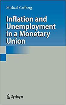 【预订】Inflation and Unemployment in a Monetary Union 9783540793007