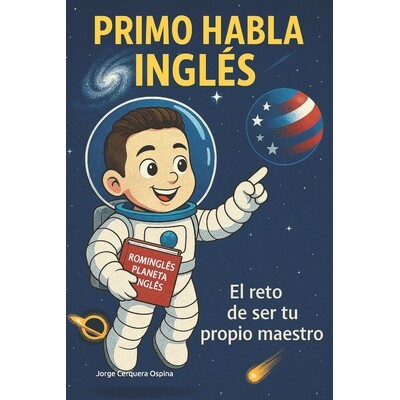 预订 Primo Habla Inglés: El reto de ser tu propio maestro 9798292804277